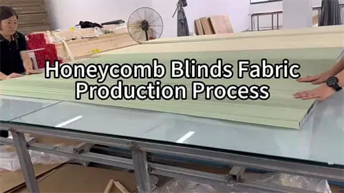 Honeycomb Blinds Fabric Factory